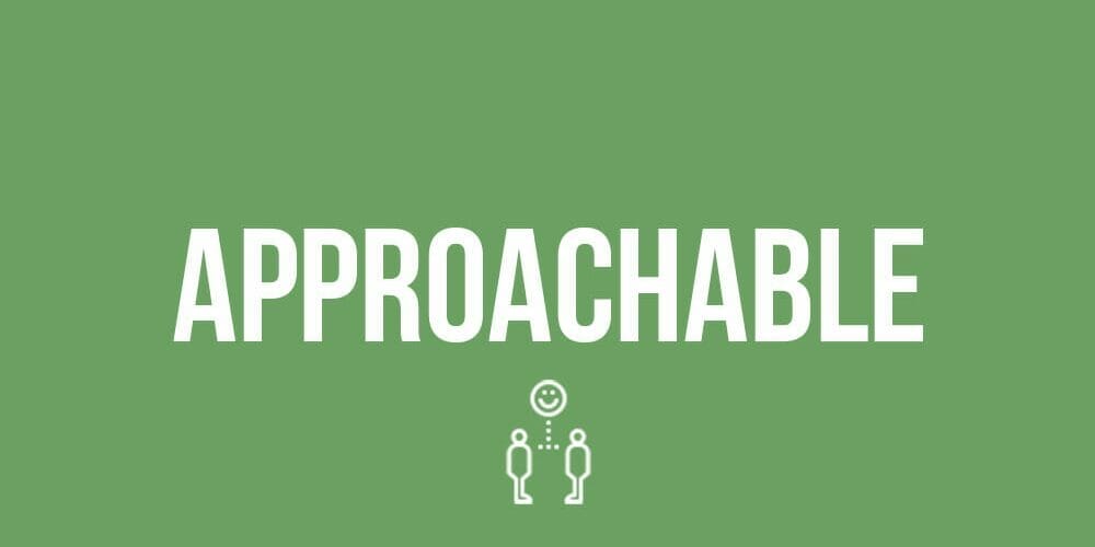 core value 3: approachable